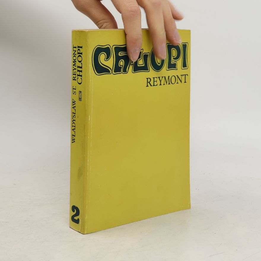Władysław Reymont Chlopi 2