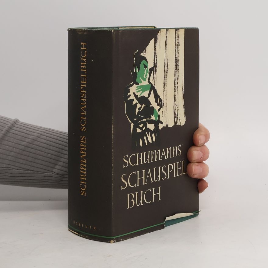 Otto Schumann Schumanns Schauspielbuch