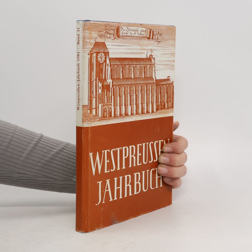 Various authors Westpreussen Jahrbuch 1981. Band 31