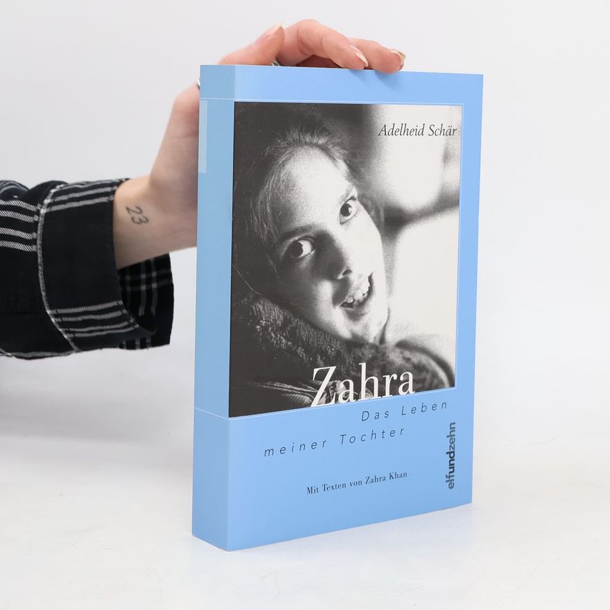 Zahra Khan Zahra - Das Leben meiner Tochter
