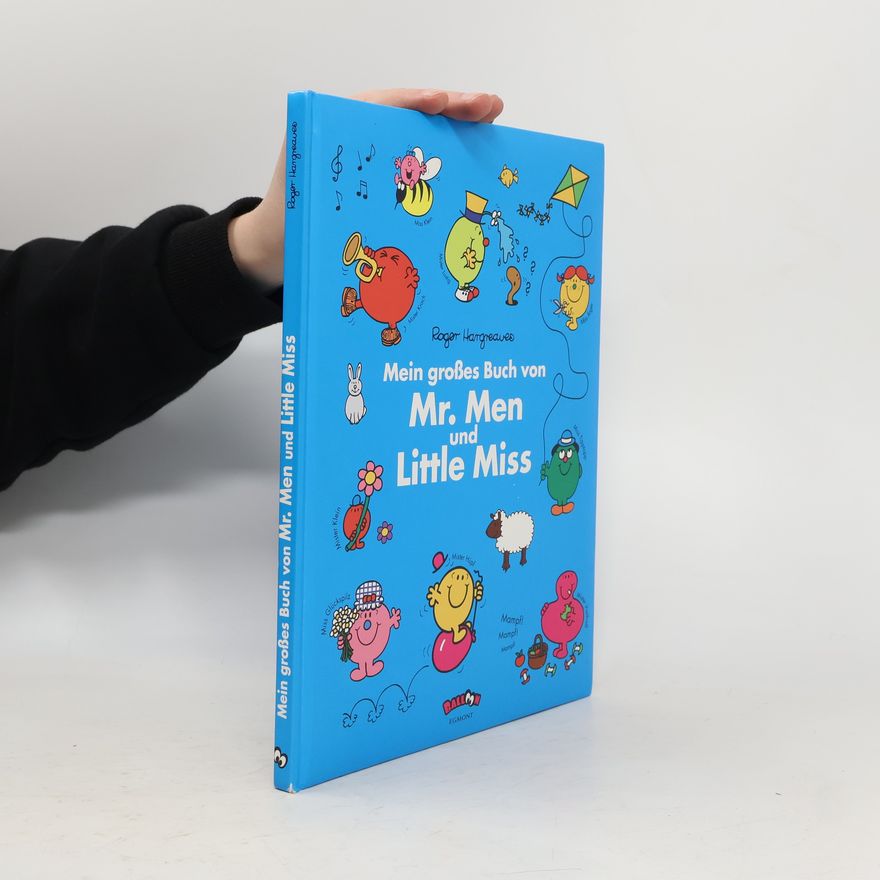 Roger Hargreaves Mein großes Buch von Mr. Men und Little Miss