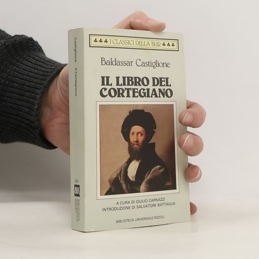 Baldassare Castiglione Il libro del cortegiano