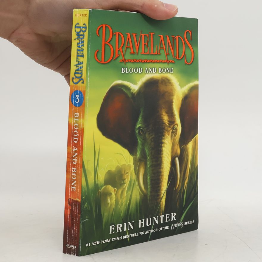 Erin Hunter Bravelands: Blood and Bone