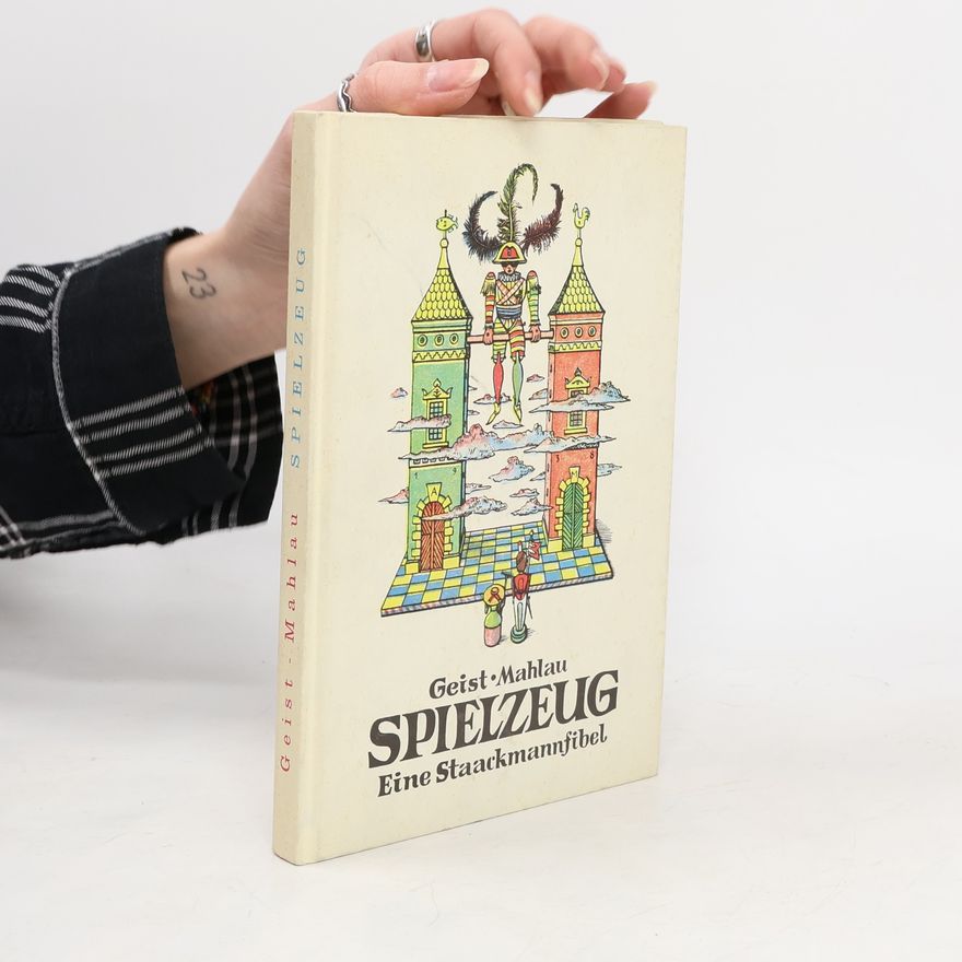 Hans-Friedrich Geist Spielzeug