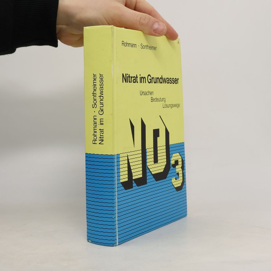 Ulrich Rohmann Nitrat im Grundwasser
