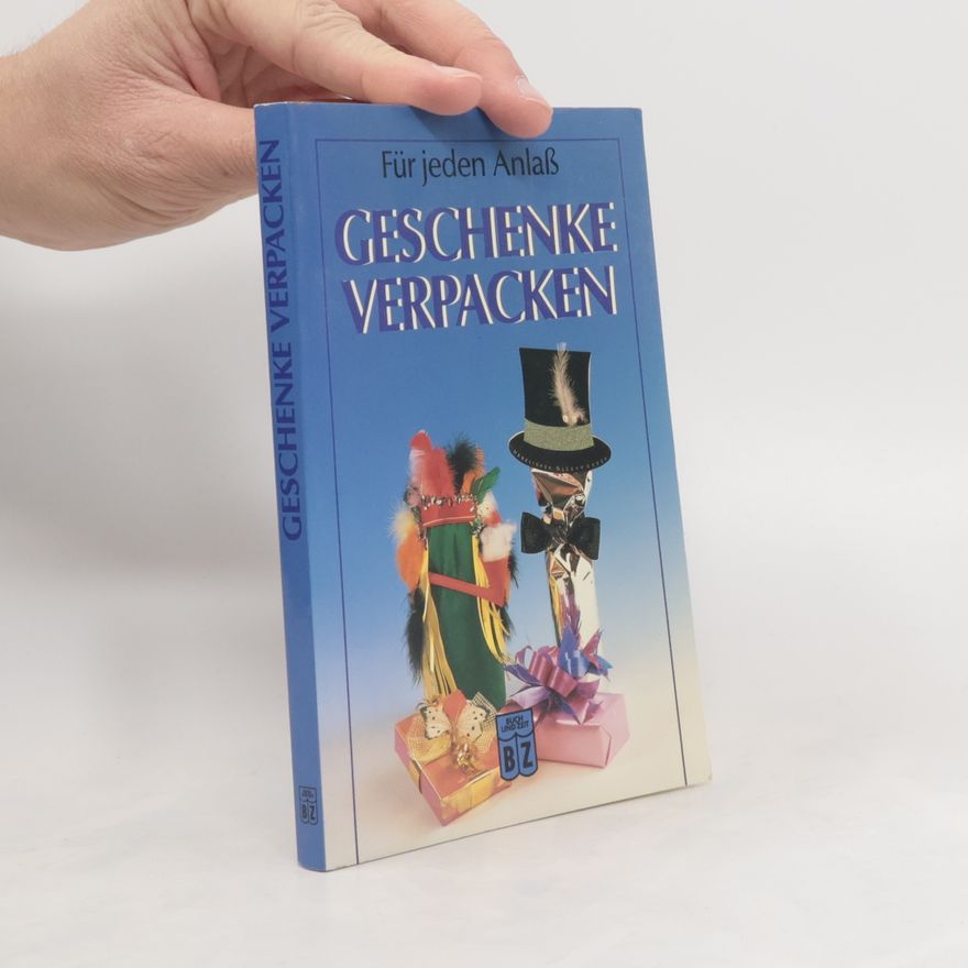 Autorenkollektiv Für jeden Anlass Geschenke Verpacken