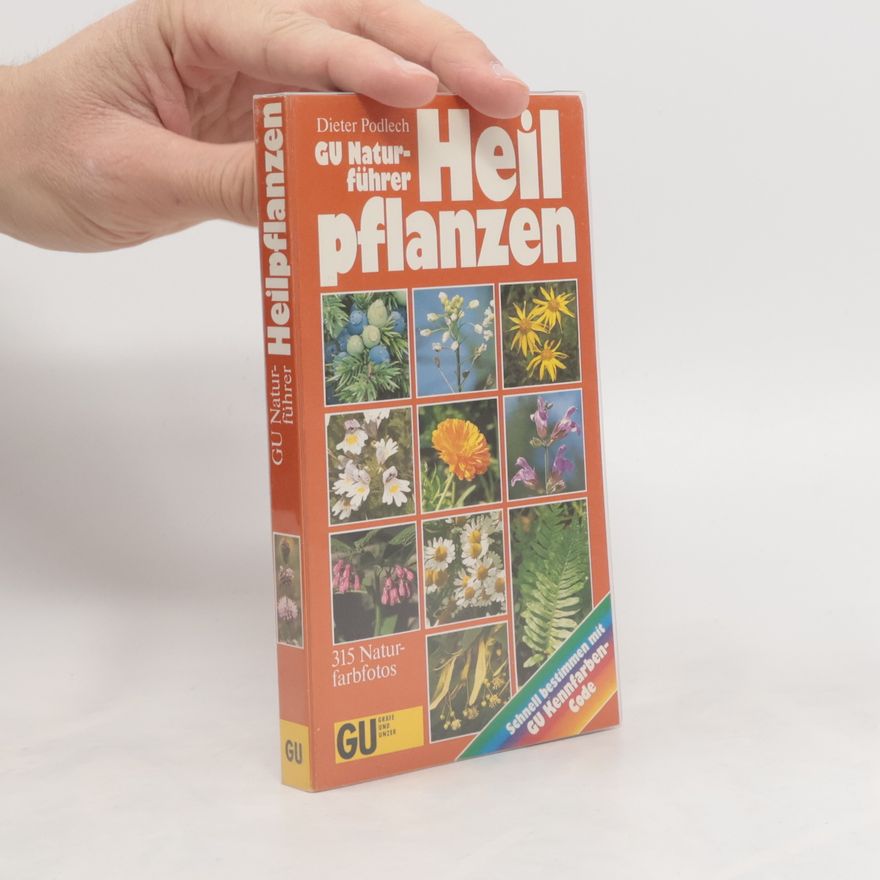 Dieter Podlech GU-Naturführer Heilpflanzen