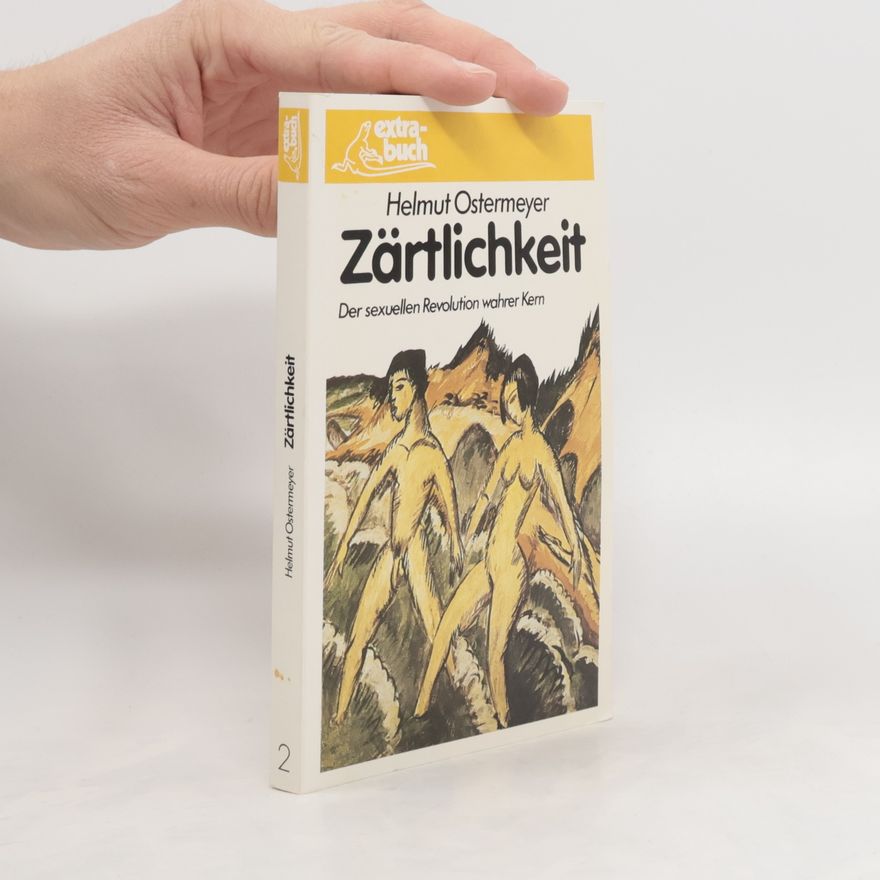Helmut Ostermeyer Zärtlichkeit