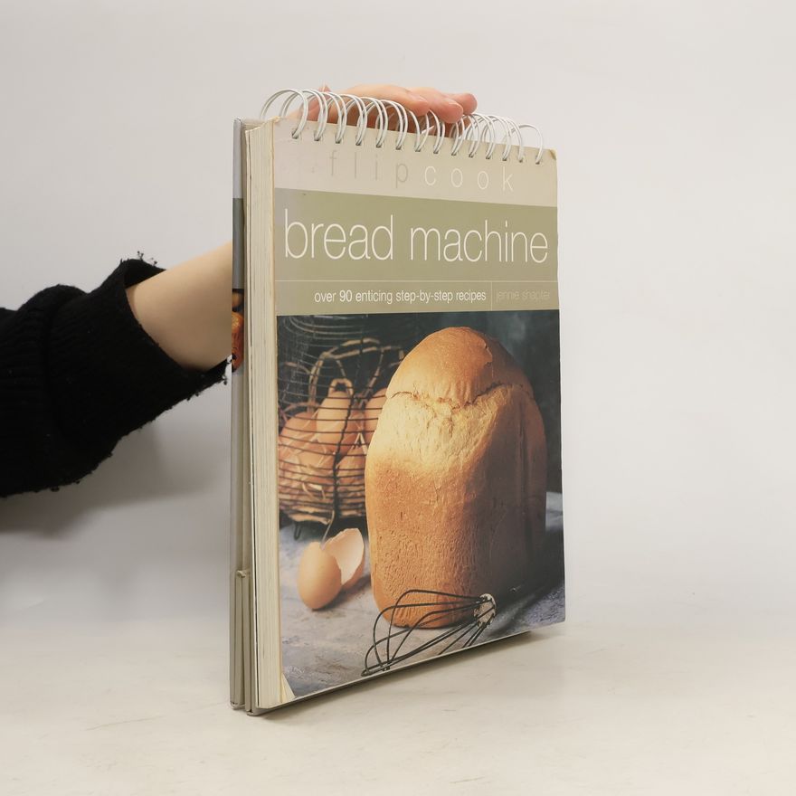 Jennie Shapter Flipcook Series: Bread Machine