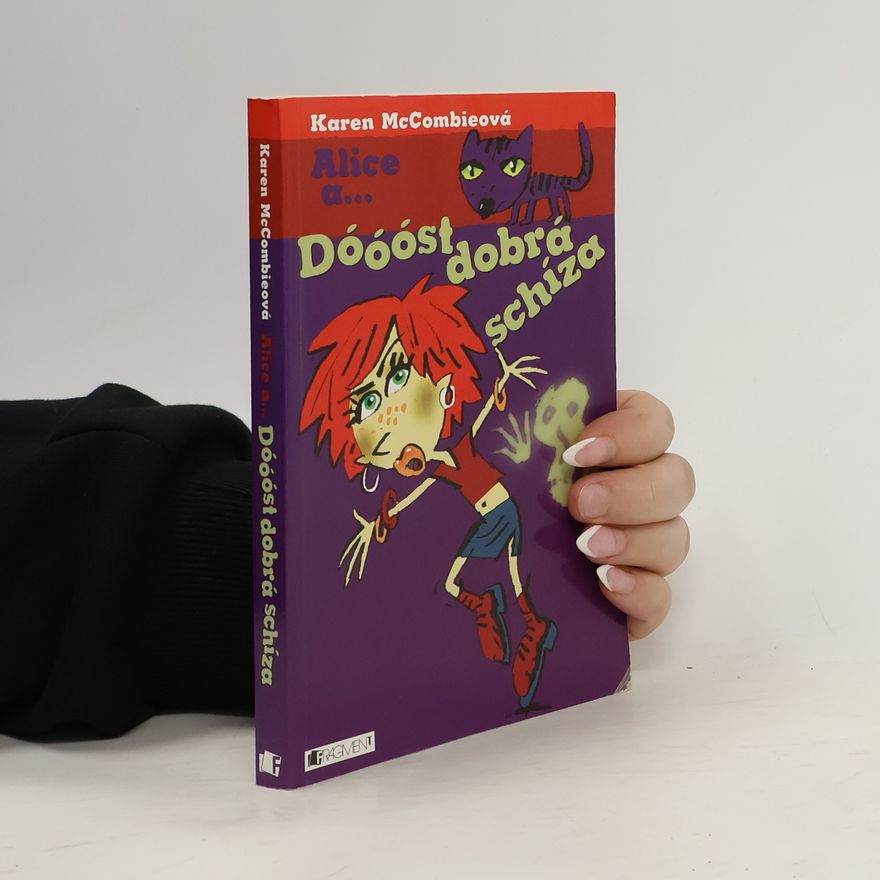 Karen McCombie Dóóóst dobrá schíza