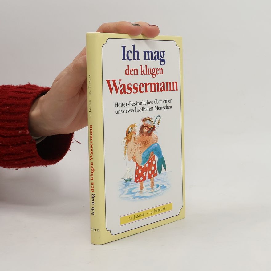 Autorenkollektiv Ich mag den klugen Wassermann