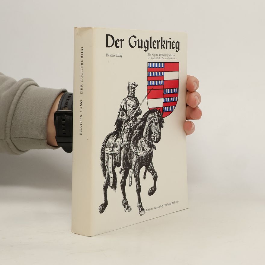 Beatrix Lang Der Guglerkrieg