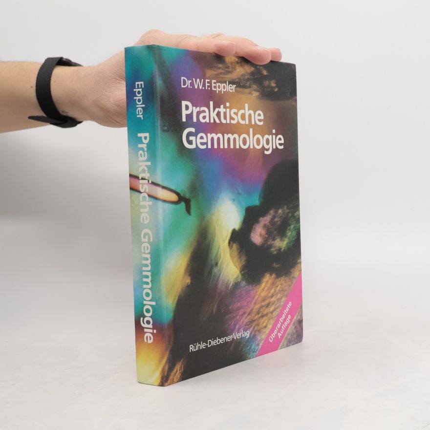 Wilhelm Friedrich Eppler Praktische Gemmologie