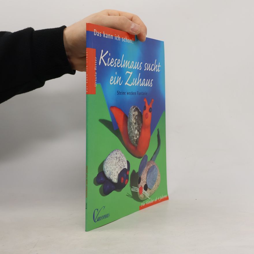 Ursula Ritter Das kann ich schon!: Kieselmaus sucht ein Zuhaus