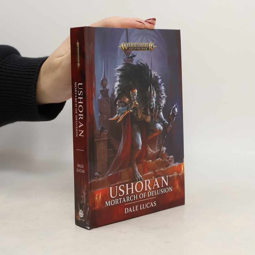 Dale Lucas Warhammer Age of Sigmar: Ushoran