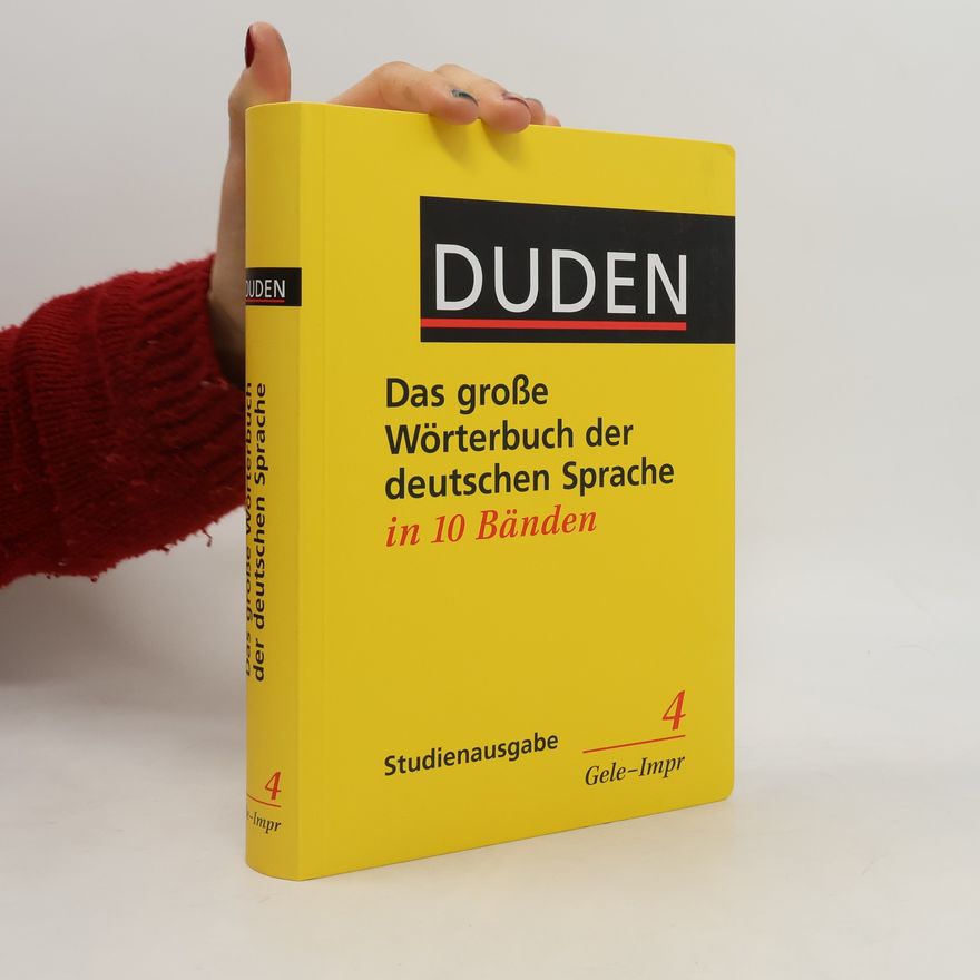 Various authors Duden - Das grosse Wörterbuch der deutschen Sprache in zehn Bänden 4. Gegi - Idok