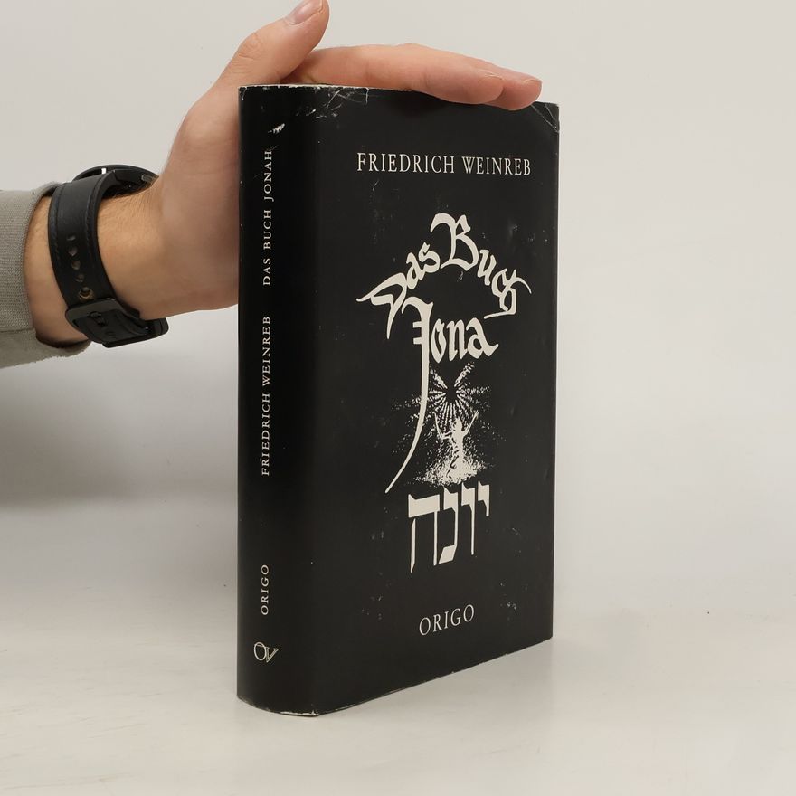 Friedrich Weinreb Das Buch Jonah