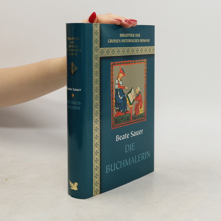 Beate Sauer Die Buchmalerin