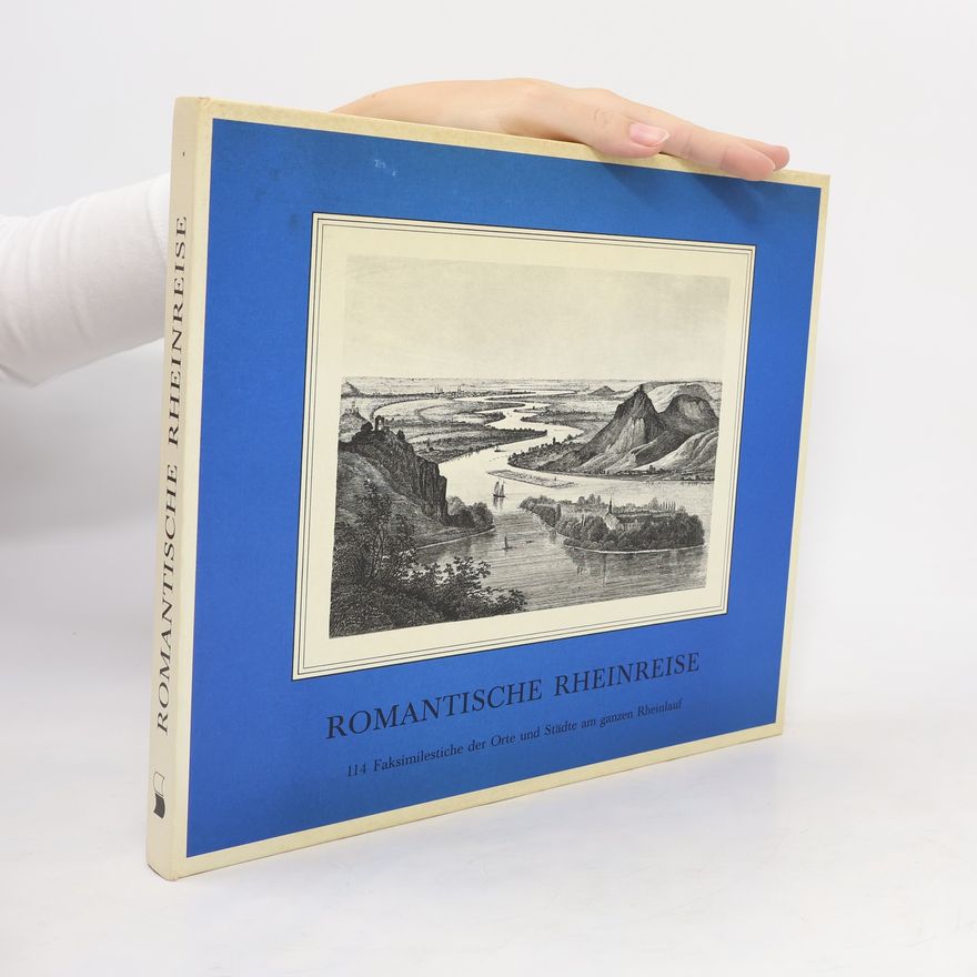 Wolfgang Schwarze Romantische Rheinreise