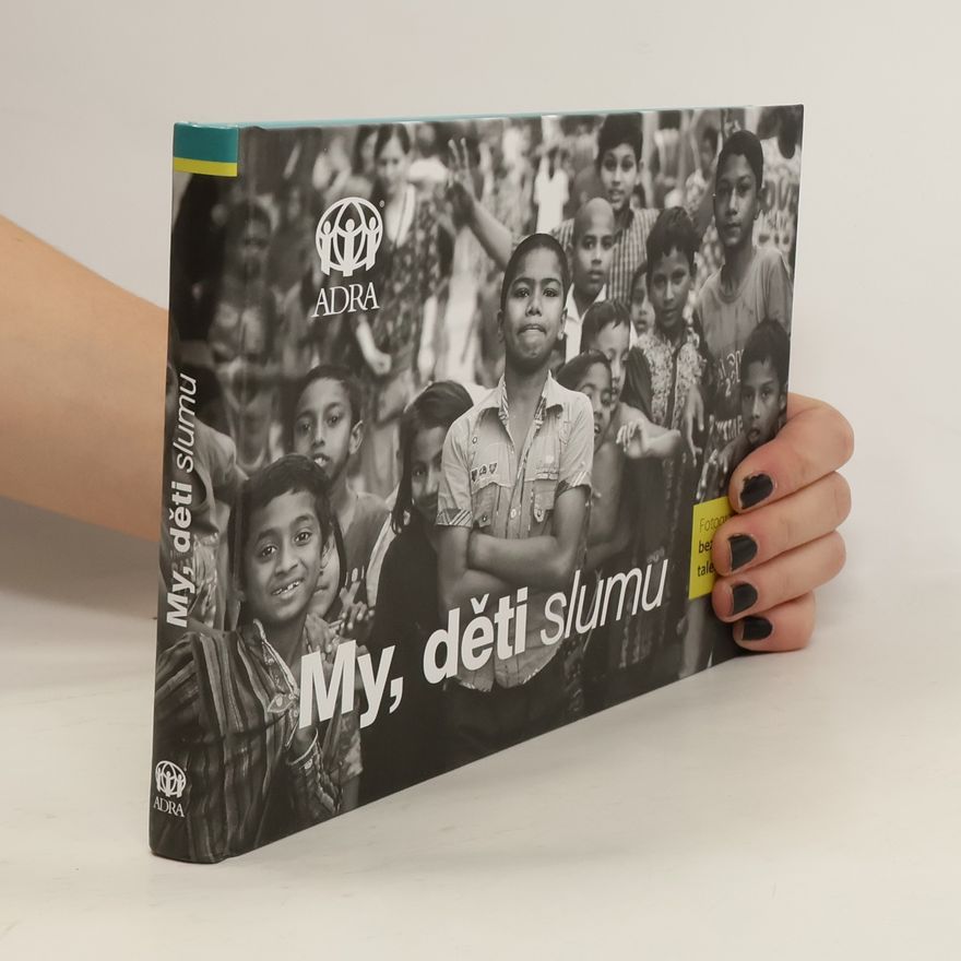 Autorenkollektiv My, děti slumu