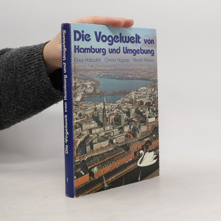 Ommo Hüppop Die Vogelwelt von Hamburg und Umgebung