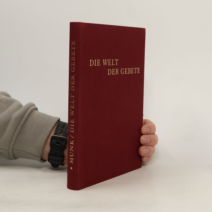 Autorenkollektiv Die Welt der Gebete