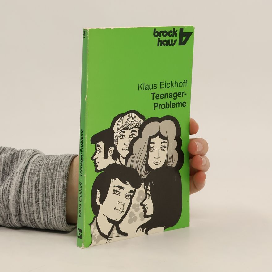 Klaus Eickhoff Teenager Probleme