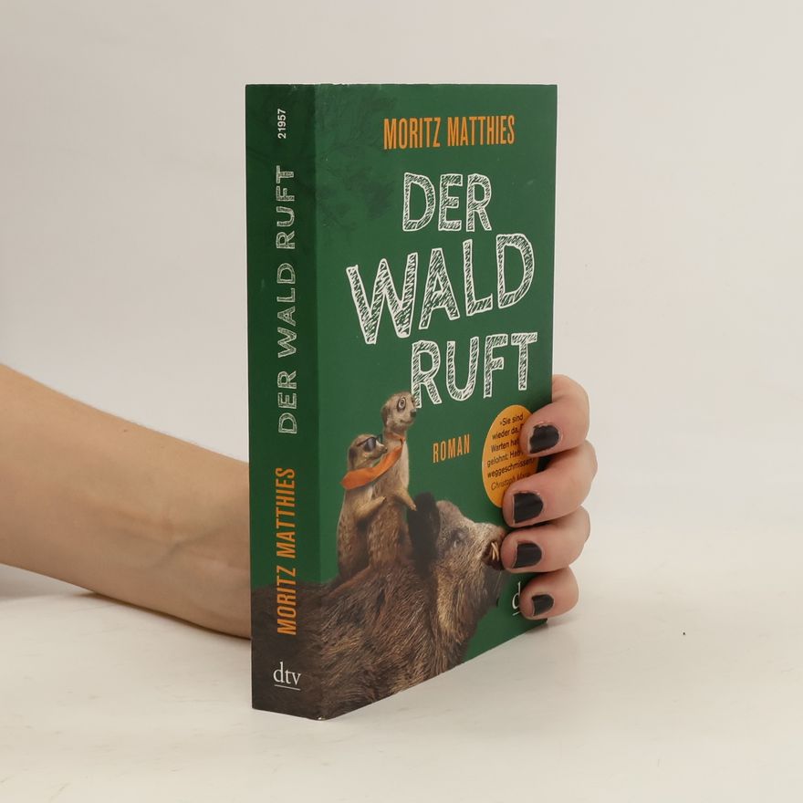 Moritz Matthies Der Wald ruft