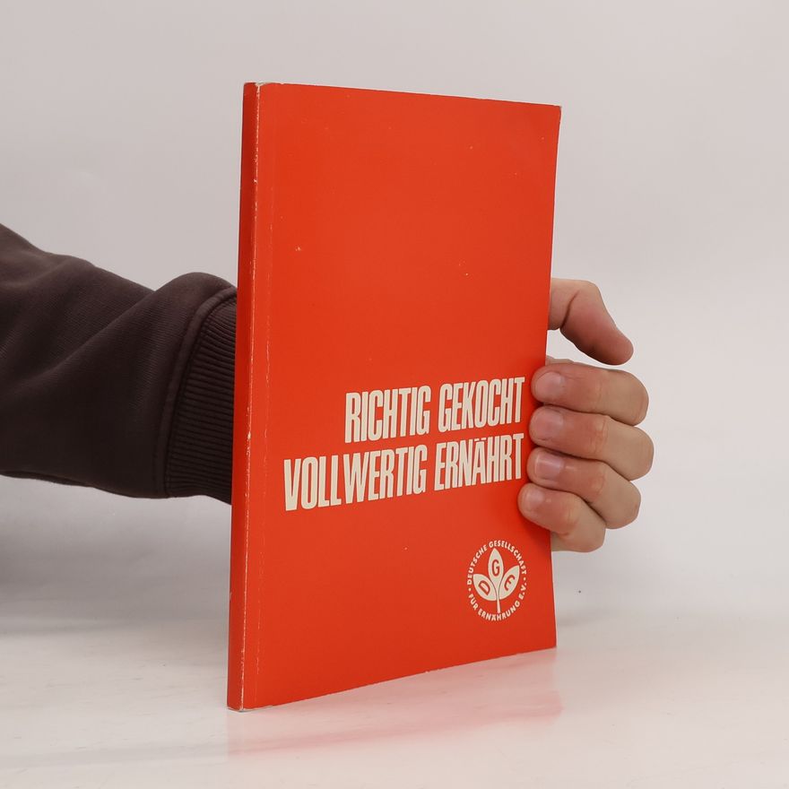 Kolektiv autorů Richtig gekocht, vollwertig ernährt