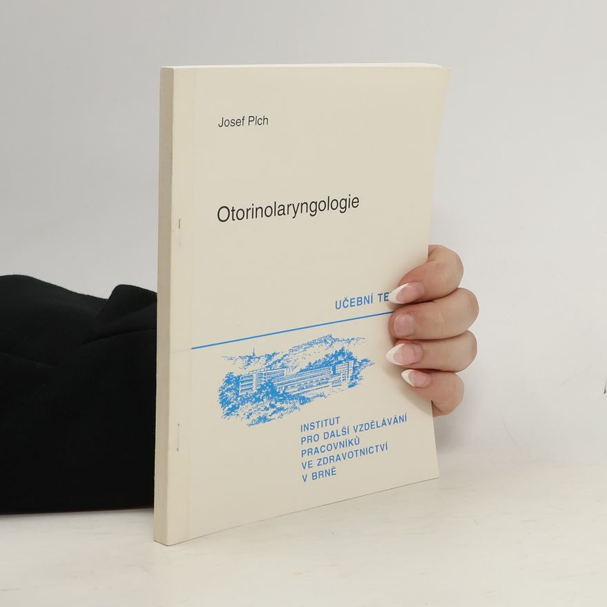 Josef Plch Otorinolaryngologie