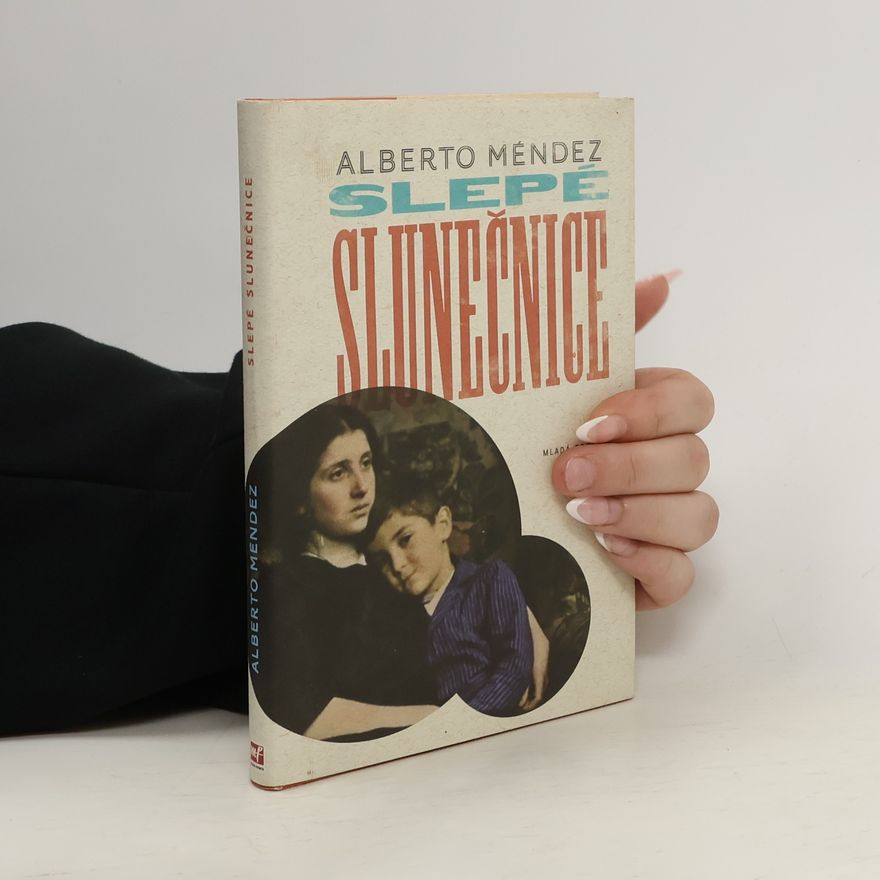 Alberto Méndez Slepé slunečnice