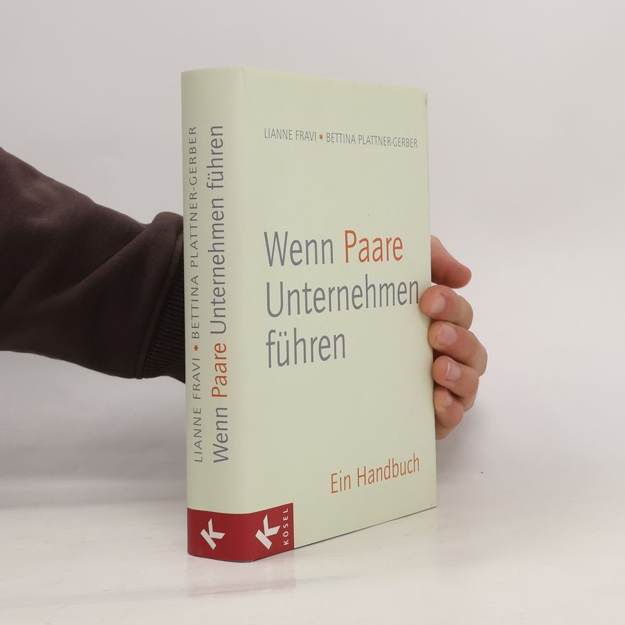 Bettina Plattner-Gerber Wenn Paare Unternehmen führen