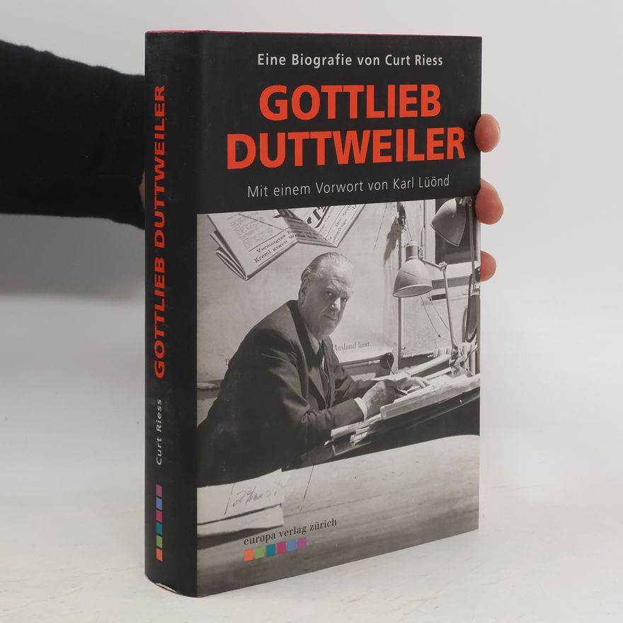 Curt Riess Gottlieb Duttweiler