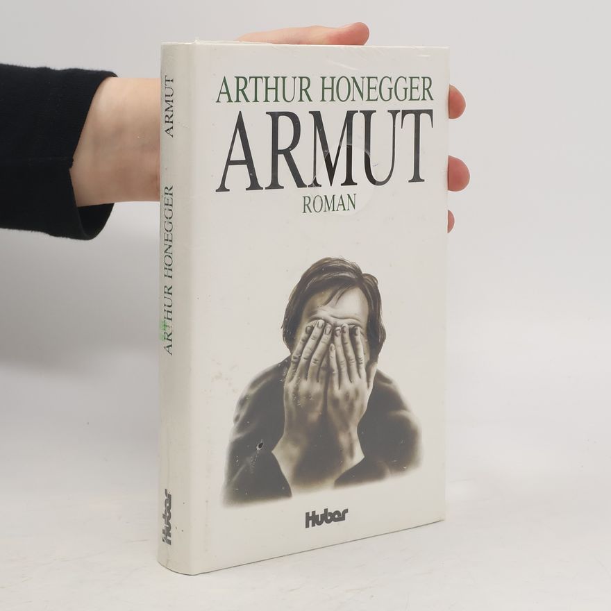 Arthur Honegger Armut