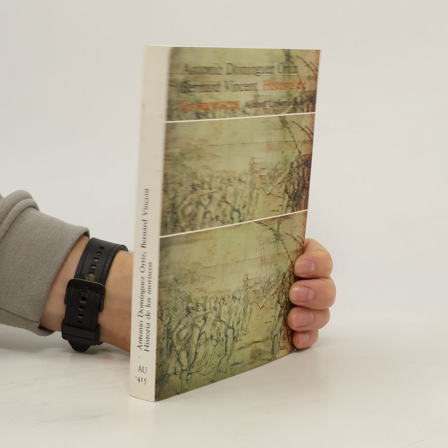 Bernard Vicent  Historia de los moriscos