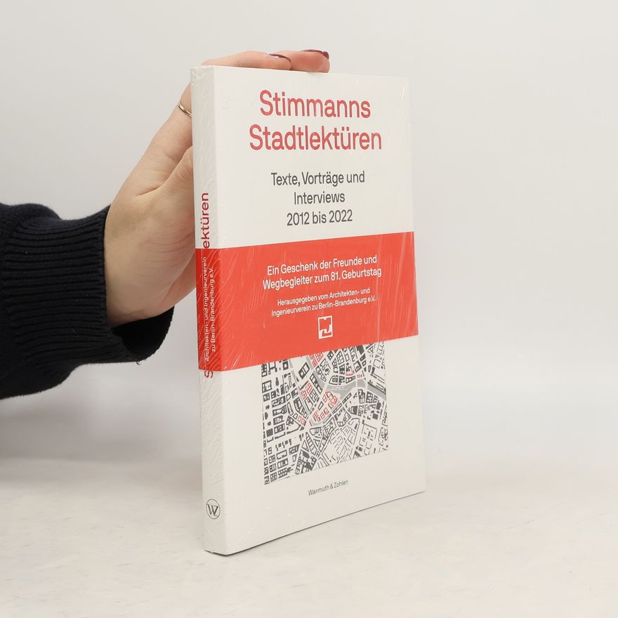 Hans Stimmann Stimmanns Stadtlektüren