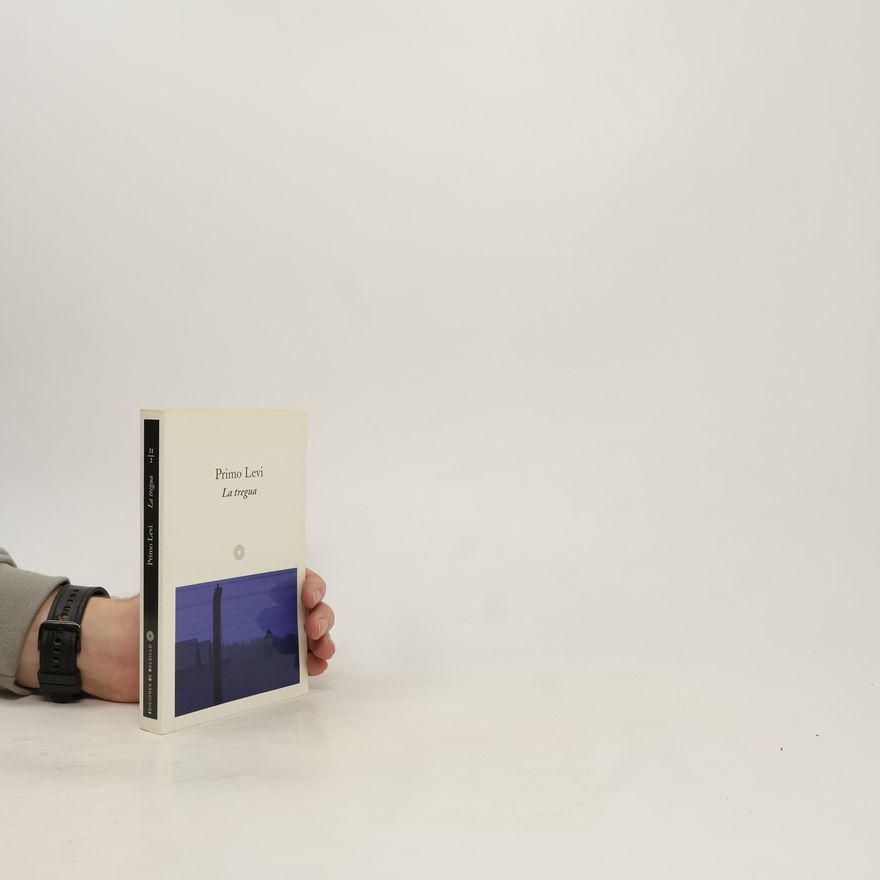Primo Levi Ediciones de Bolsillo - 31/2: La tregua