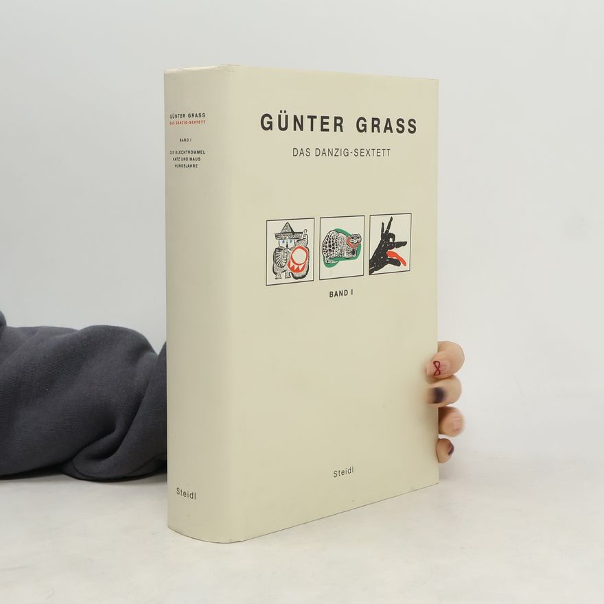 Günter Grass Das Danzig-Sextett I