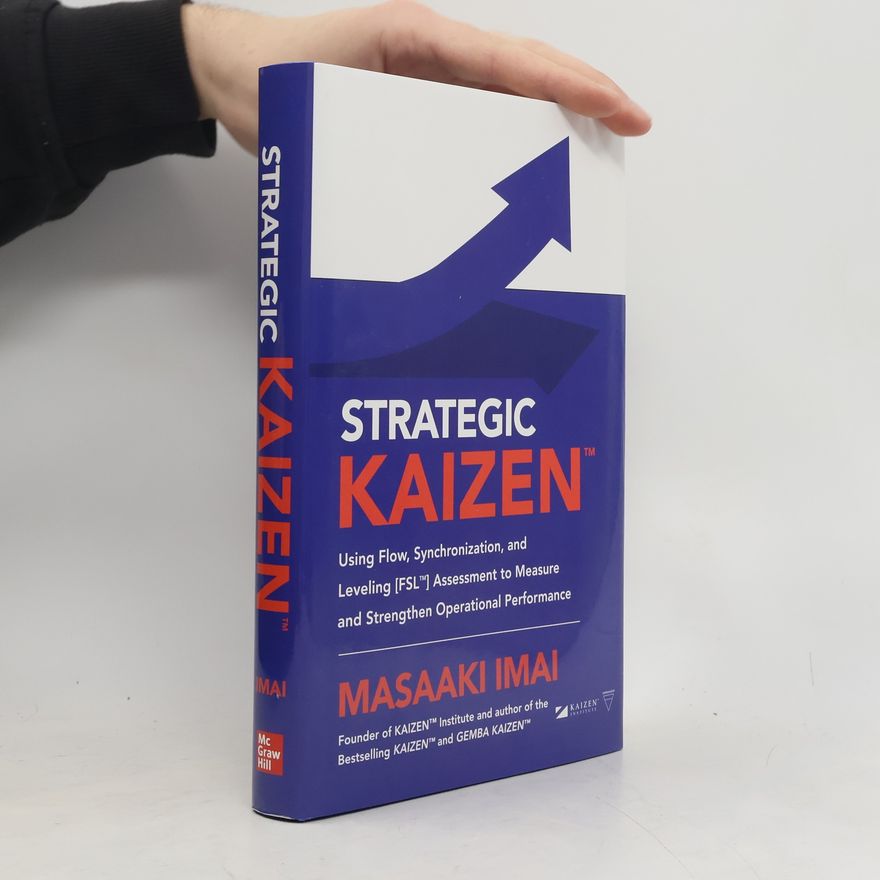 Masaaki Imai Strategic Kaizen