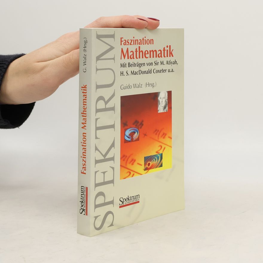 Guido Walz Faszination Mathematik