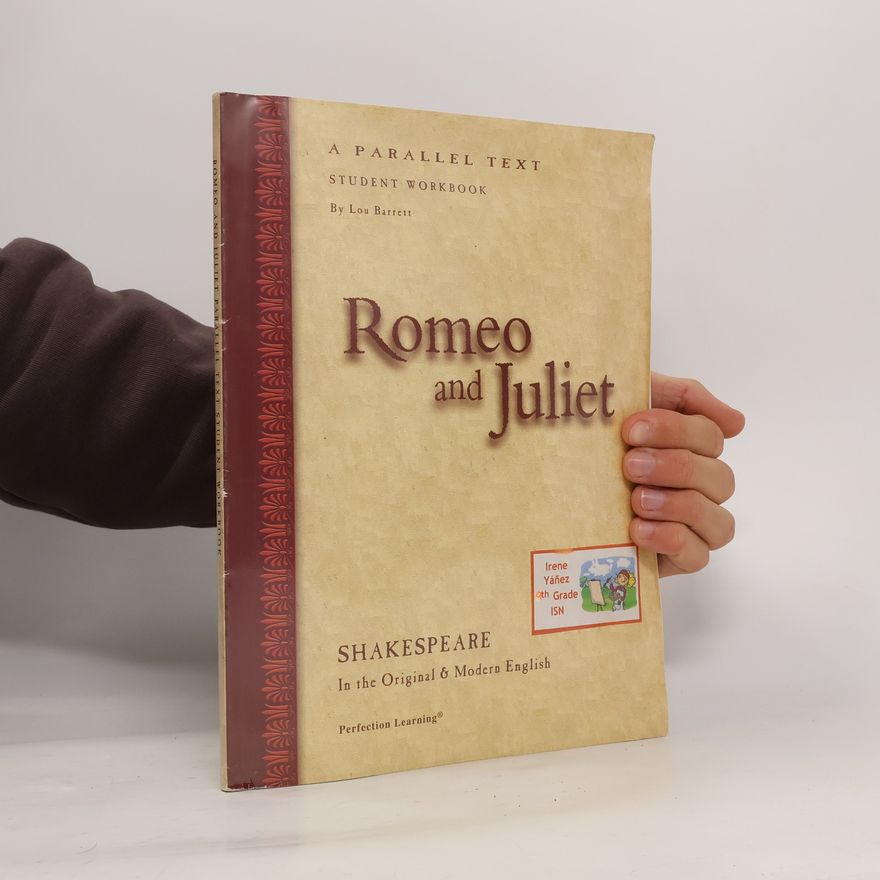 Lou Barrett Romeo and Juliet. Student Workbook