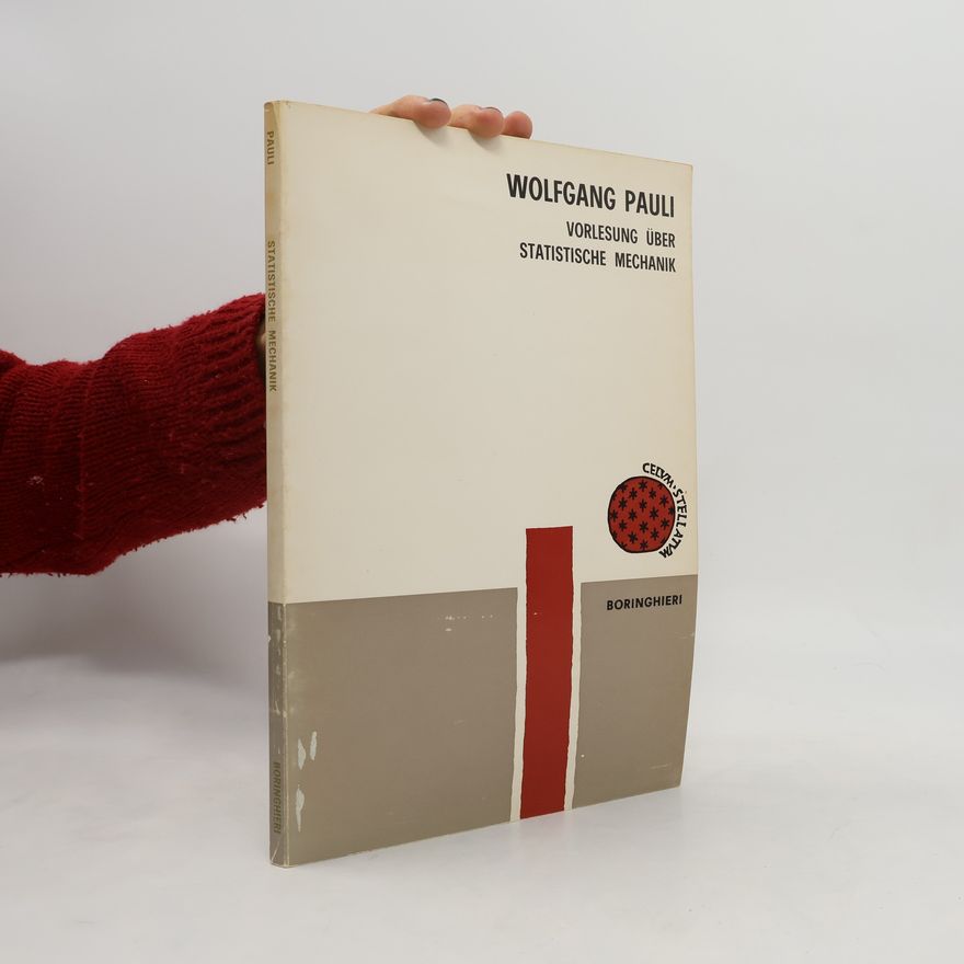 Wolfgang Pauli Vorlesung über statistische Mechanik