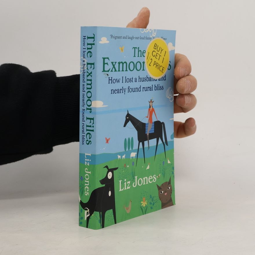 Liz Jones The Exmoor Files