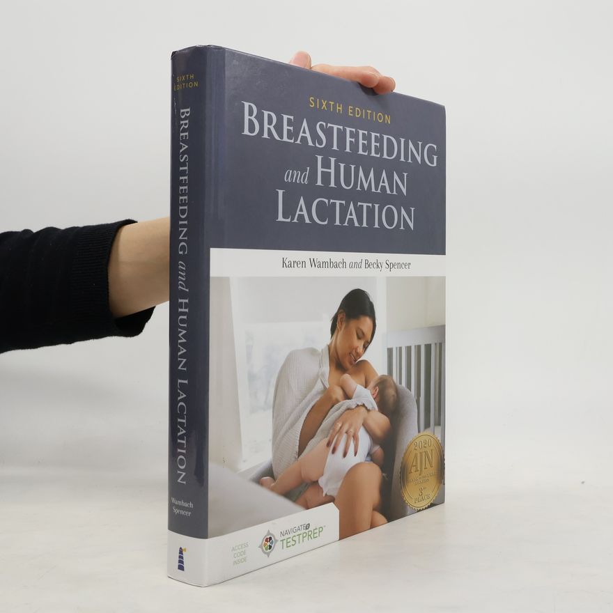 Becky Spencer Breastfeeding and Human Lactation