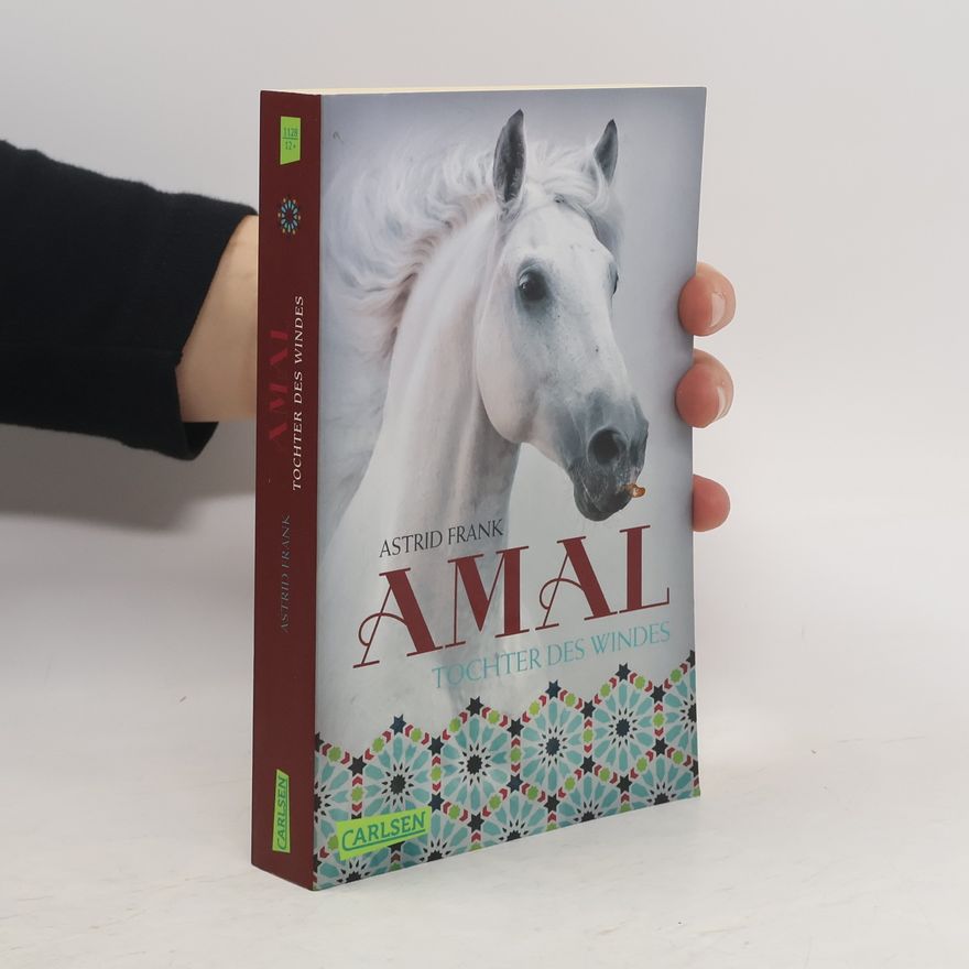 Astrid Frank Amal - Tochter des Windes