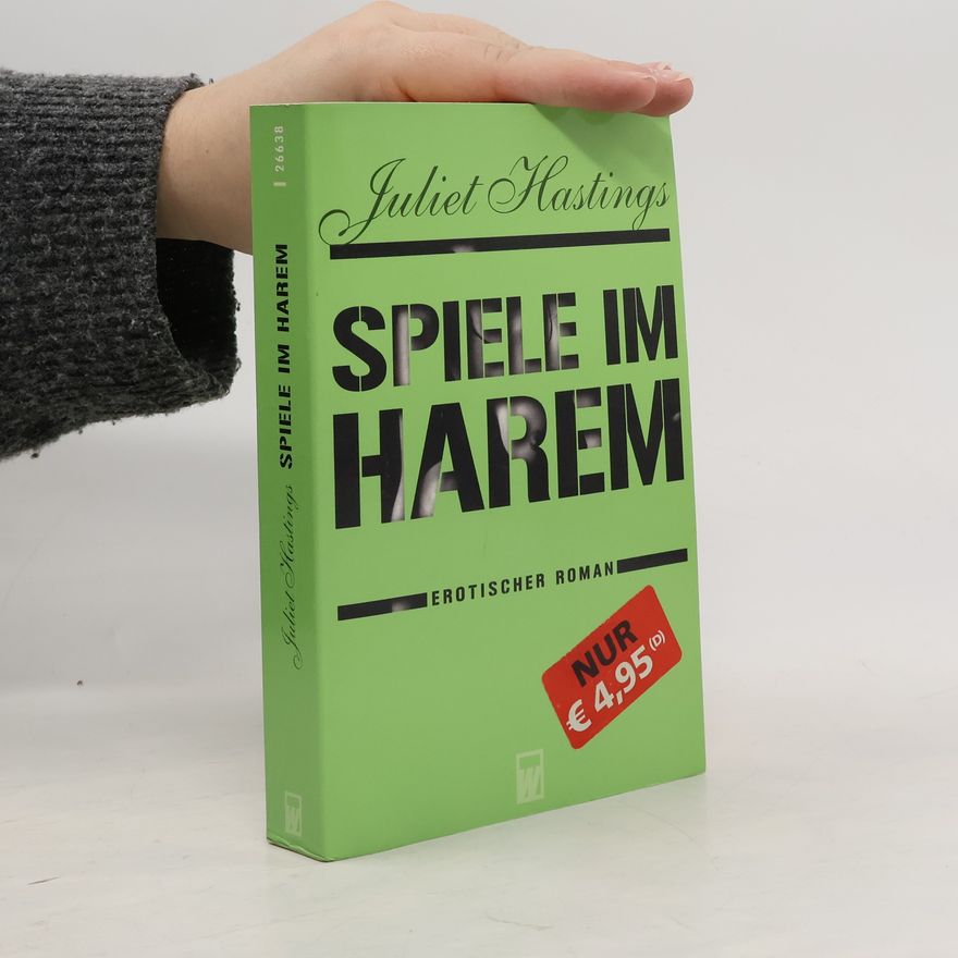 Juliet Hastings Spiele im Harem