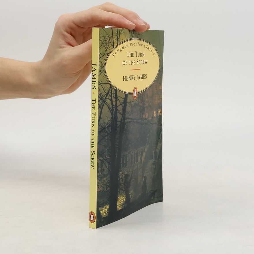Henry James The Turn of the Screw