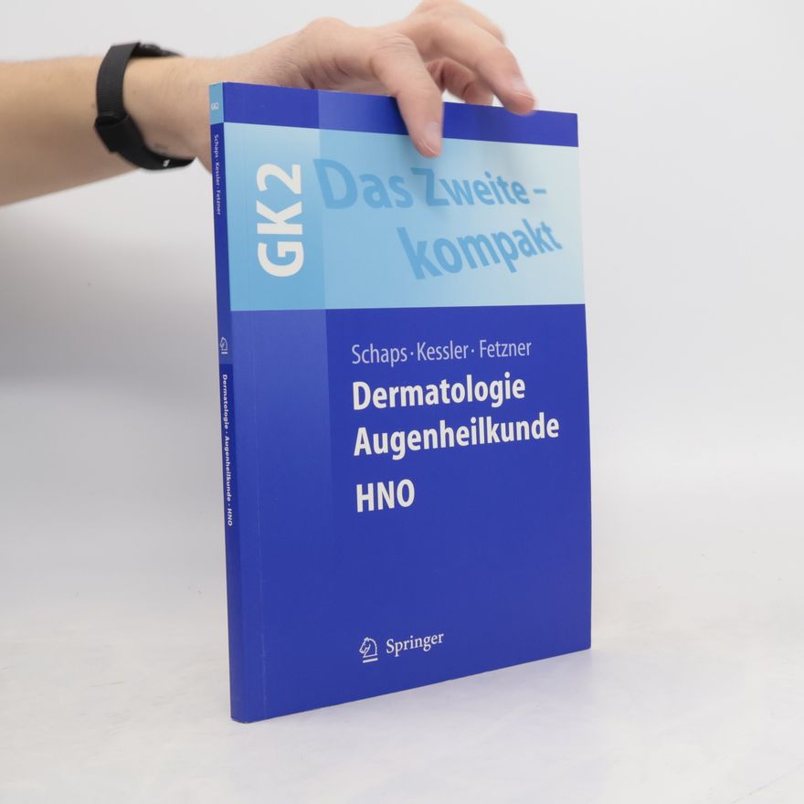 Klaus-Peter W. Schaps Dermatologie, Augenheilkunde, HNO