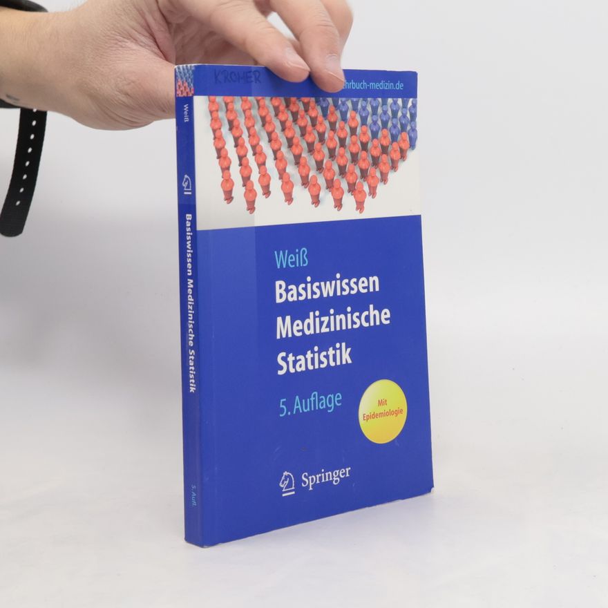 Christel Weis-Arzt Basiswissen medizinische Statistik