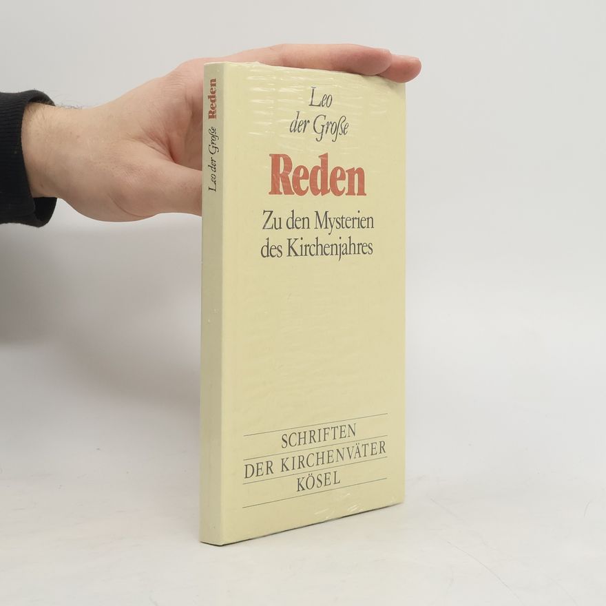 Leo I. Pope Reden zu den Mysterien des Kirchenjahres